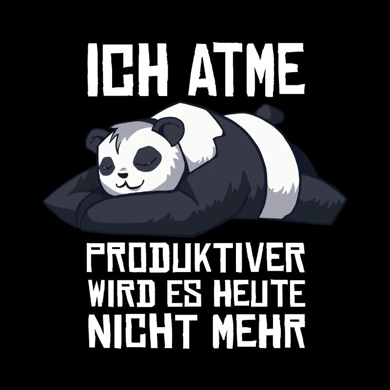 Ich Atme Produktiver Wird Es Heute Nicht