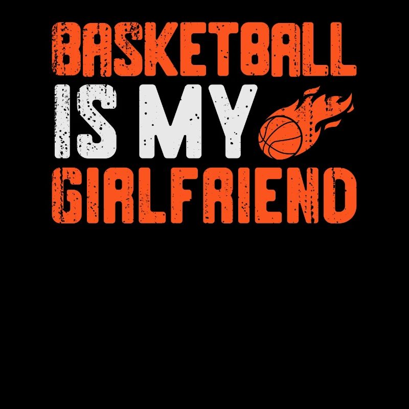 Basket-ball Drôle de basket c’est mon girlfriend