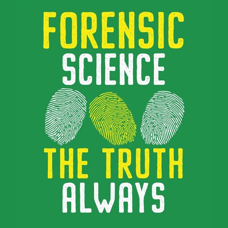Forensic Science: The Truth Always Forens