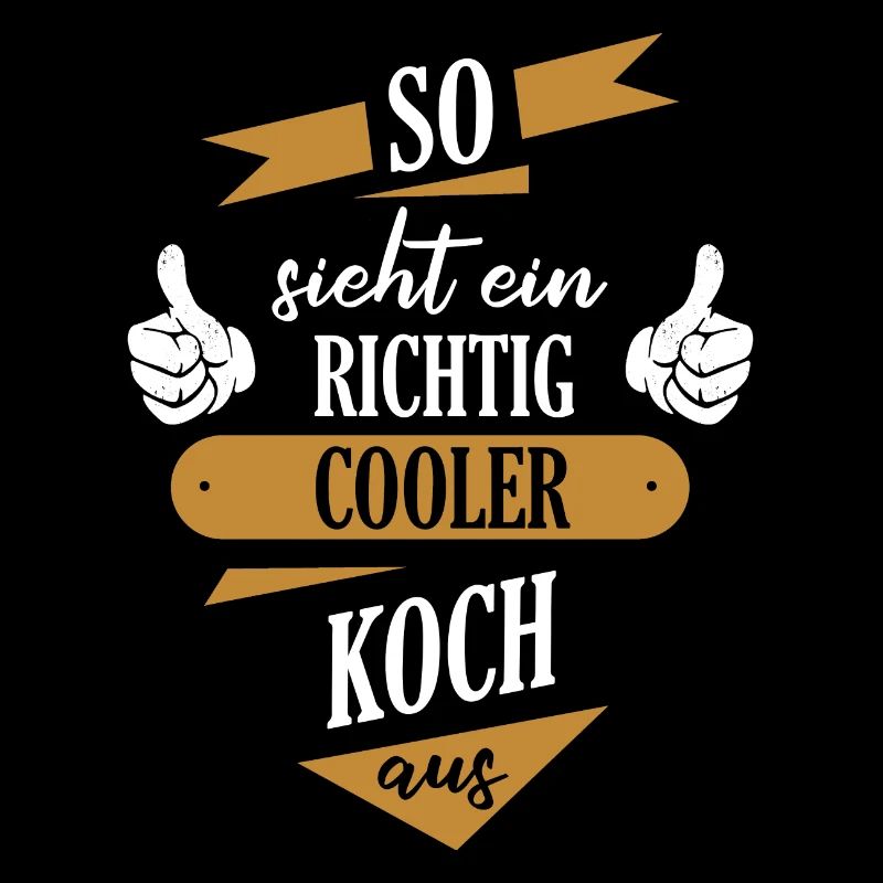Koch Köche Chefkoch kochen Küche Beruf Spruch