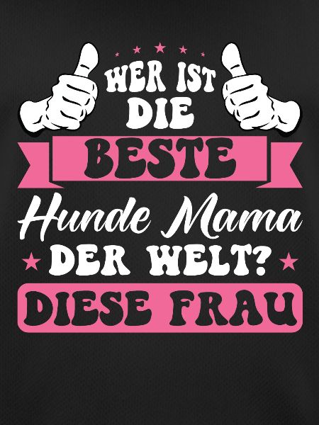 Hunde Mama Hund Geschenk