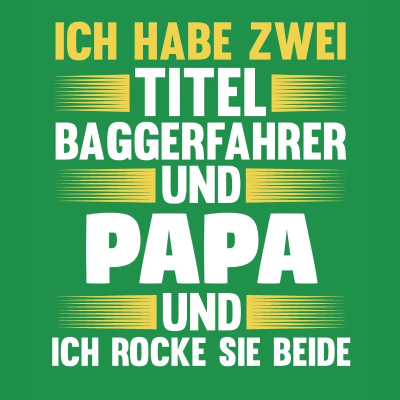 Baggerfahrer Papa Baggerführer Geschenk