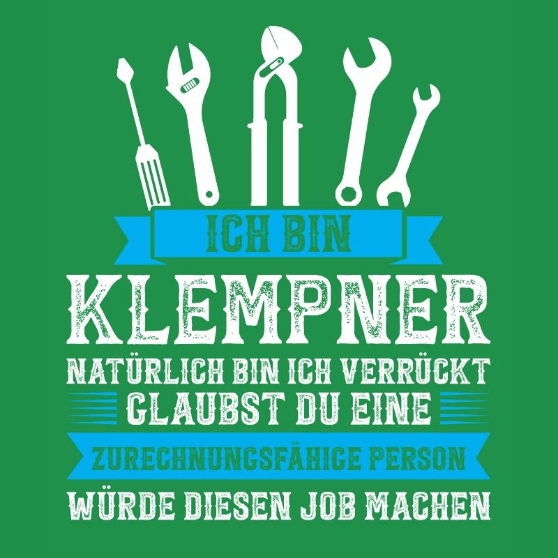 Klempner Beruf Installateur GeschenkKlempner Beruf