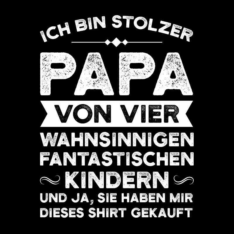Papa 4 Kinder Vater Geschenk