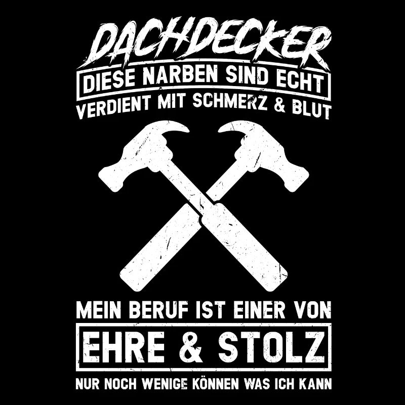 Dachdecker Beruf Dachdecken Geschenk
