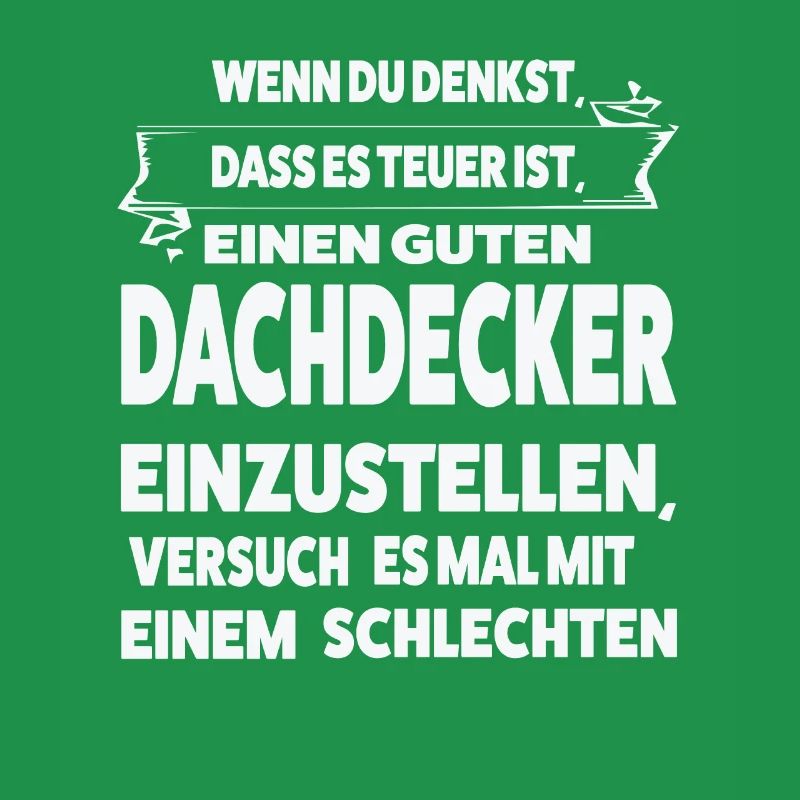 Dachdecker Beruf Dachdeckermeister Geschenk