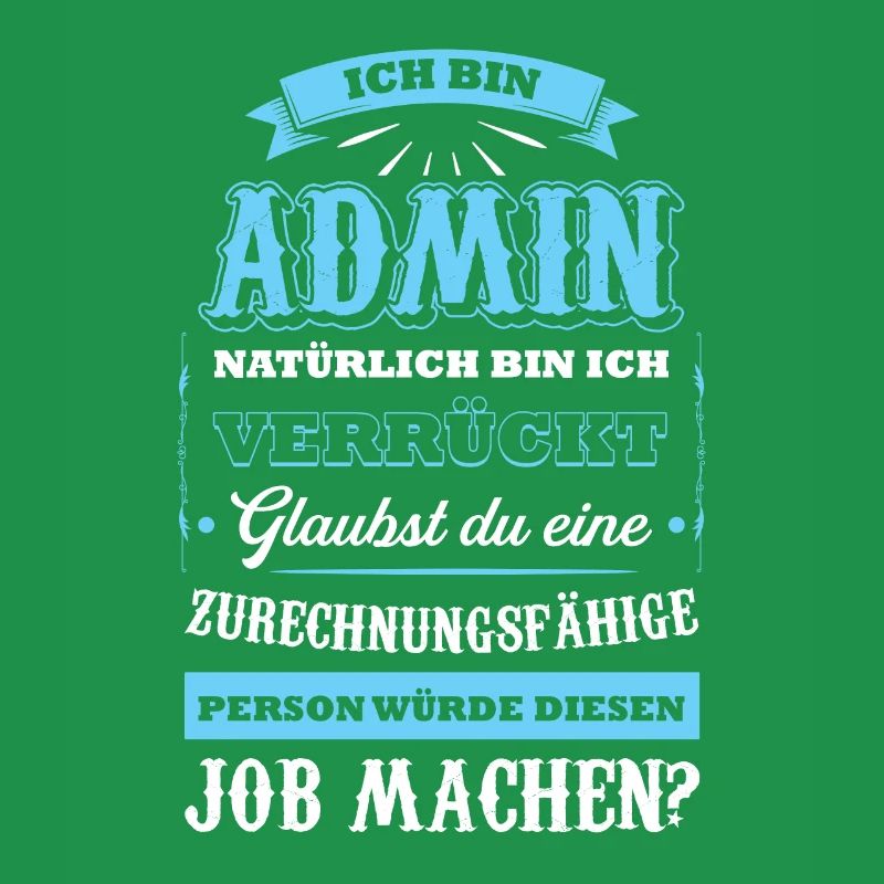 Admin Informatiker Administrator Geschenk