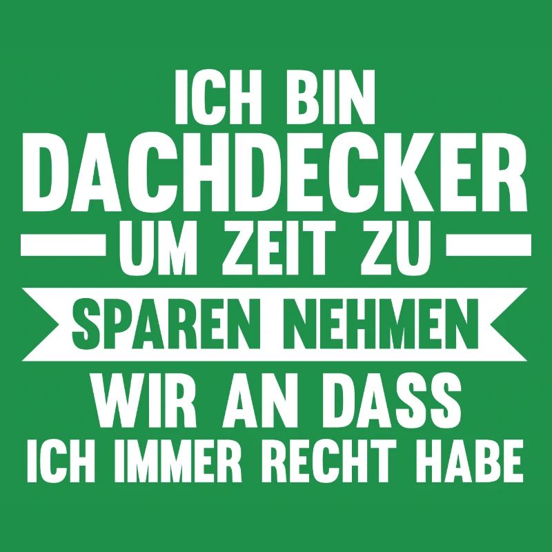 Dachdecker Beruf Dachdecken Geschenk