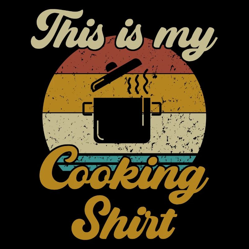 This is my Cooking Shirt / Kochen
