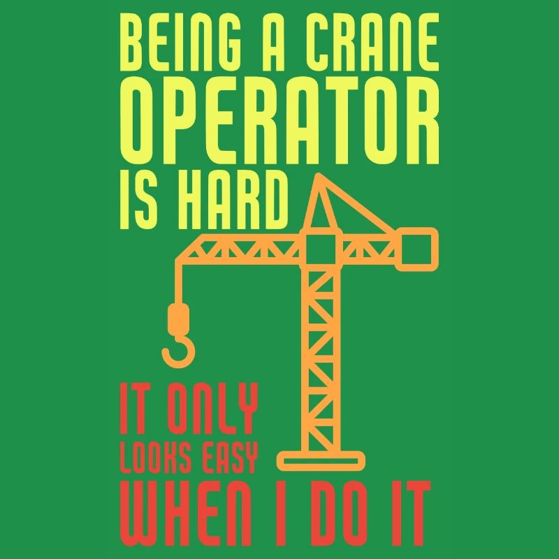 Être grutier est une grue drôle et difficile