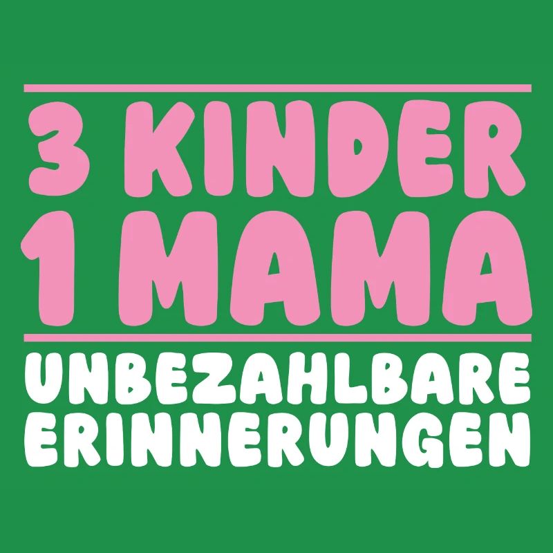 Mama Von 3 Kindern
