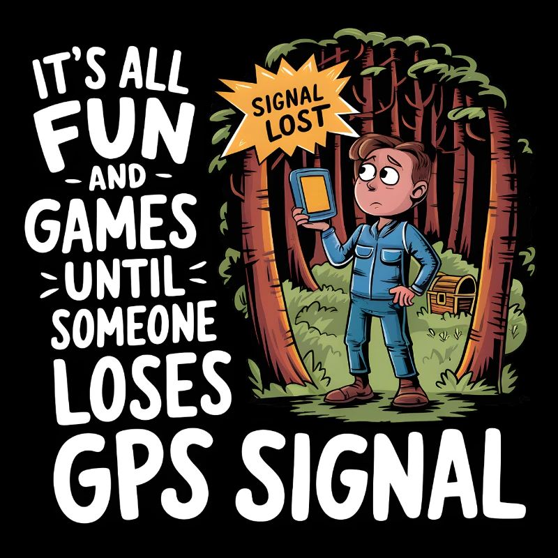It's All Fun Until GPS Signal is Lost – Geocaching