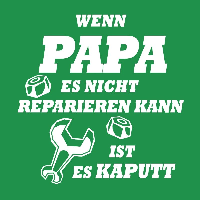 If Dad can not fix it, it's broken