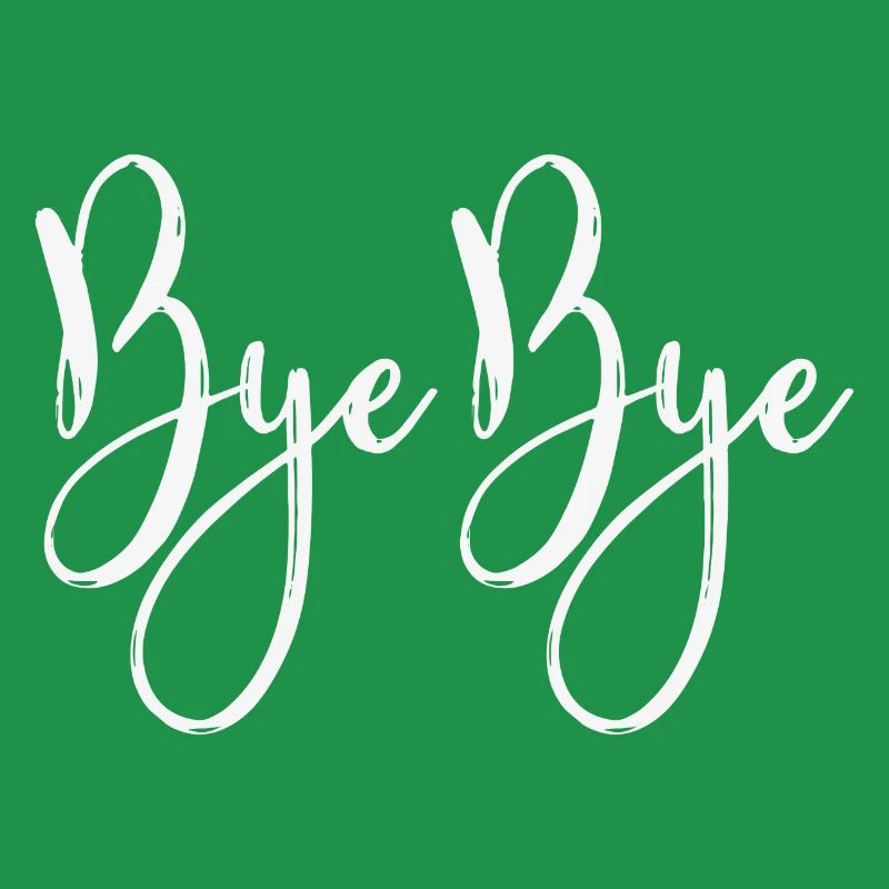 Bye Bye