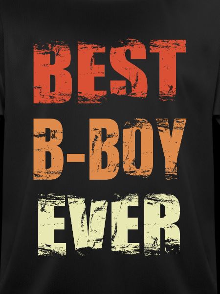 Best B-Boy Ever
