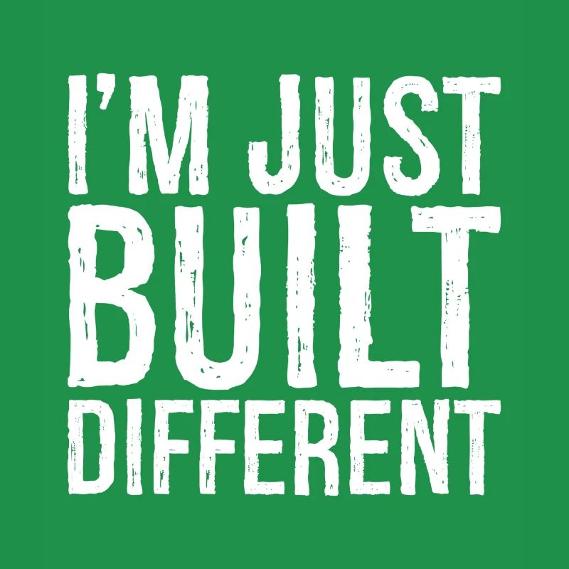 Je suis juste construit différemment