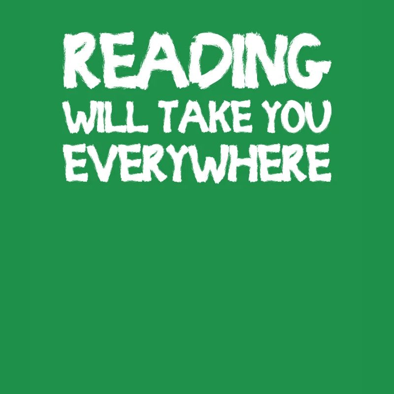 Reading Will Take You Everywhere