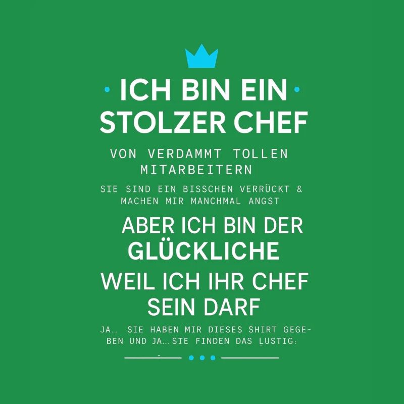 Stolzer Chef Von Verdammt Tollen Mitarbeitern