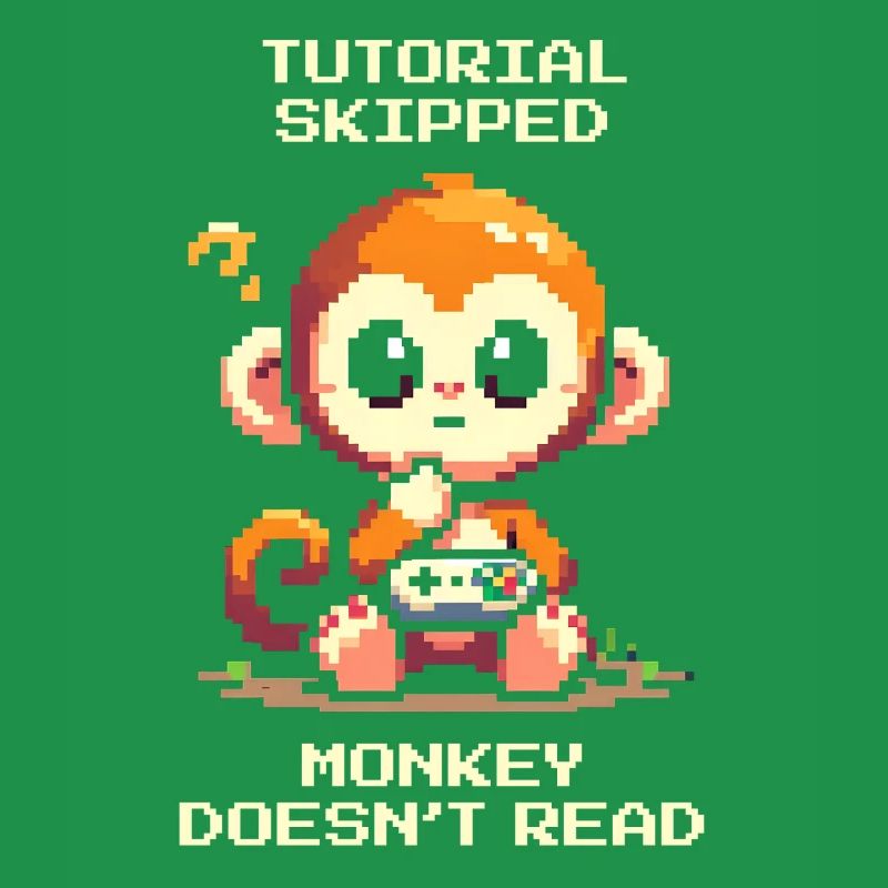 Tutorial skipped – Monkey doesn't read | Noob humor