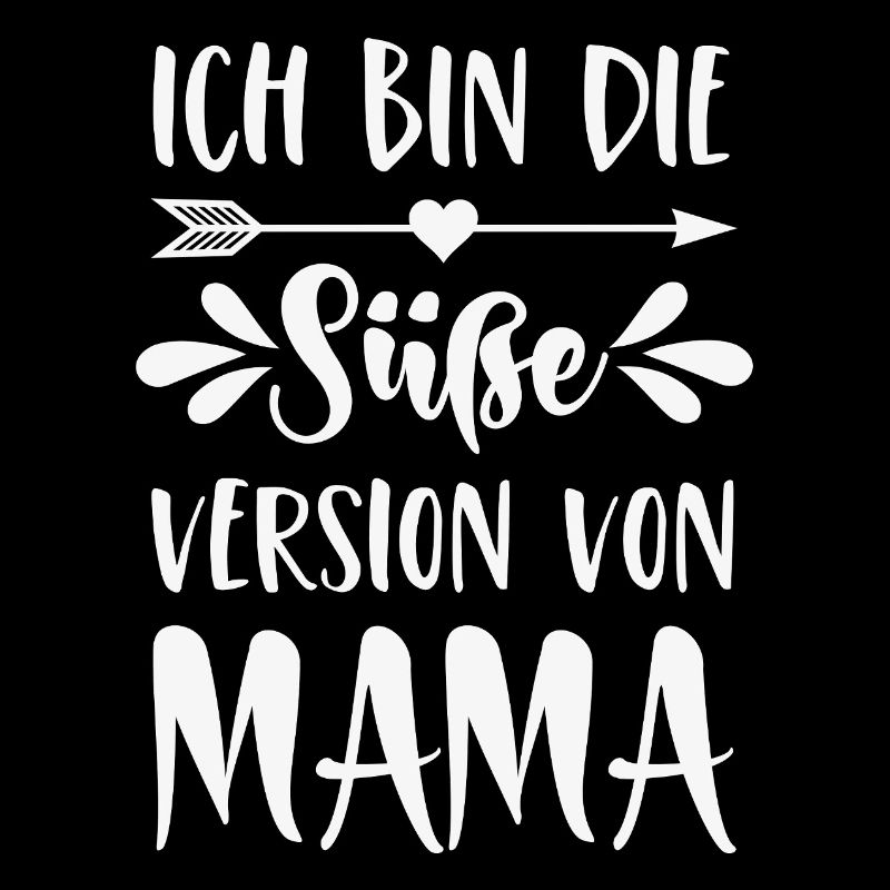 Je suis la version mignonne de maman