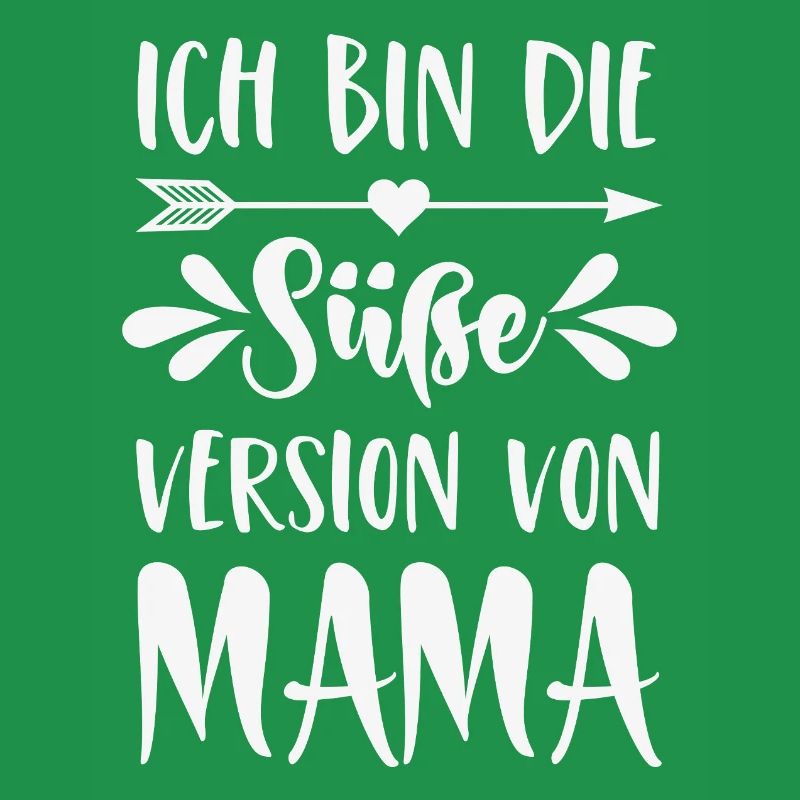 Je suis la version mignonne de maman