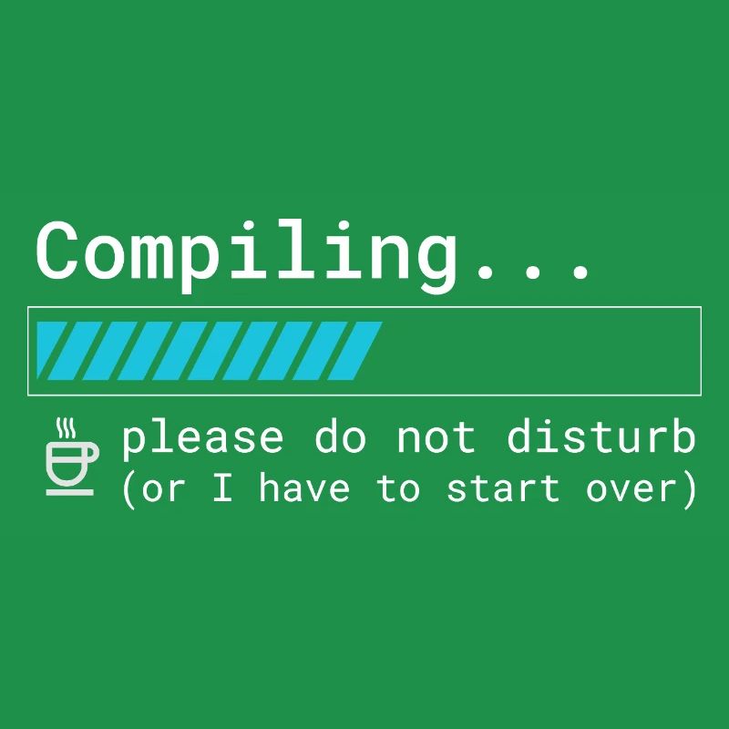Lustiges Programmierer T-Shirt - Compiling Please 