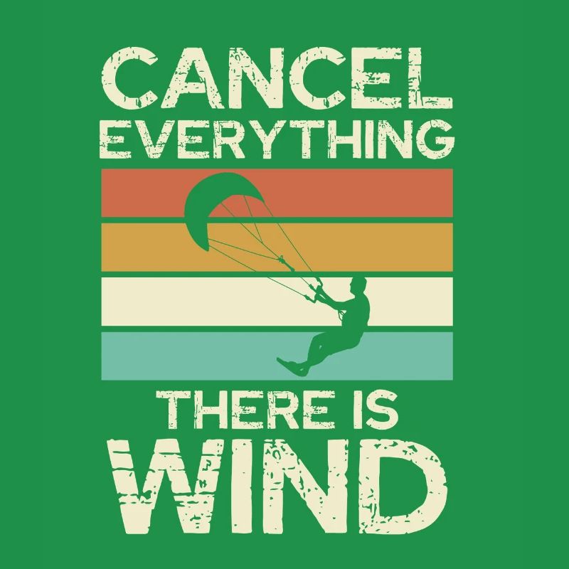 Cancel Everything There Is Wind