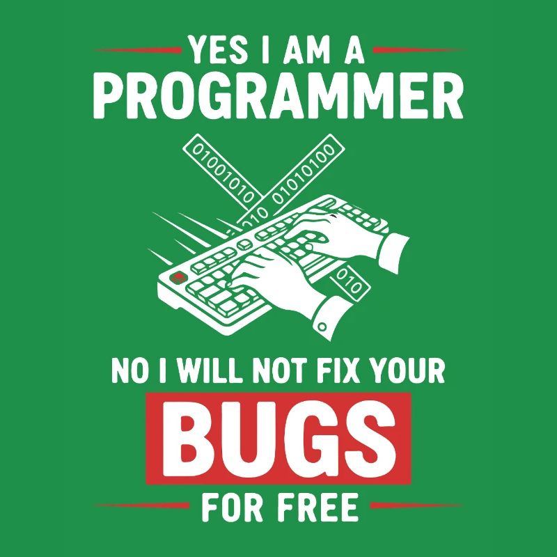 Humour Programmeur Fixe Pas Bugs
