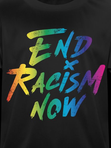 End Racism Now