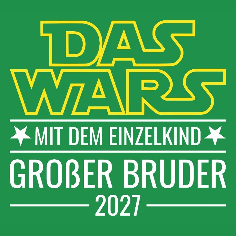Das wars mit dem Einzelkind - Großer Bruder 2027