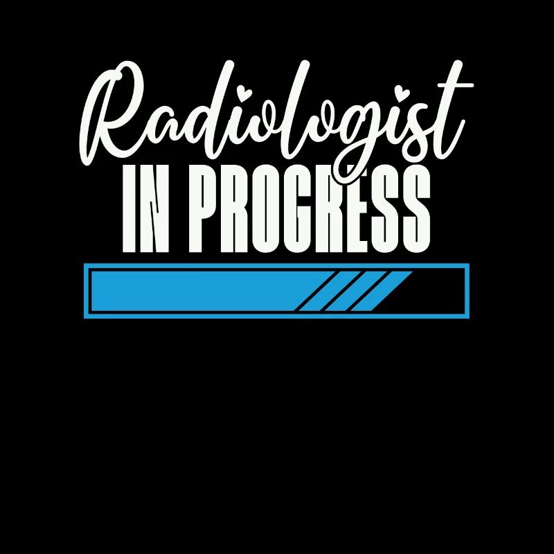 Radiologist In Progress Radiology X-Ray Rad Tech