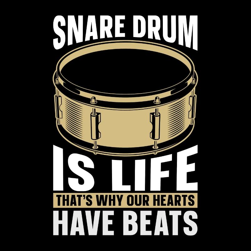 Snare Drum Is Life That's Why Drum Line Drummer