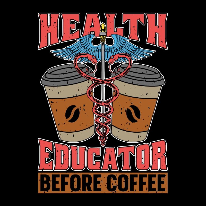 Health Educator Before Counselor Coffee Lover