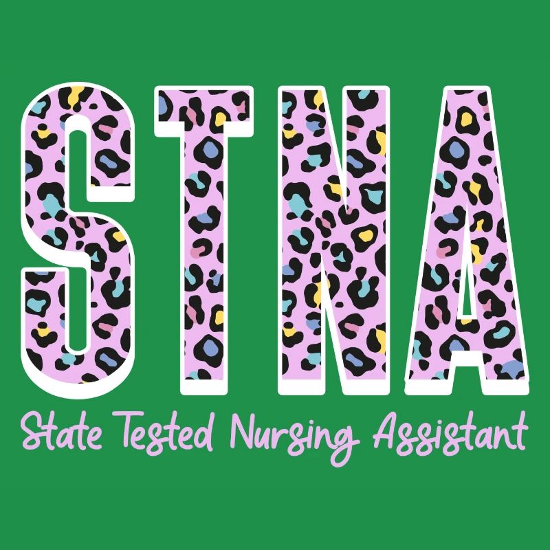 STNA State Tested Nursing Assistant