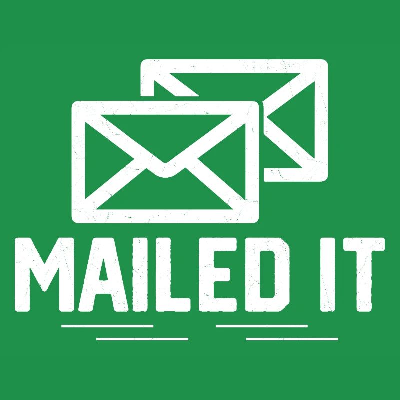 Mailed It Mailman Postal Worker