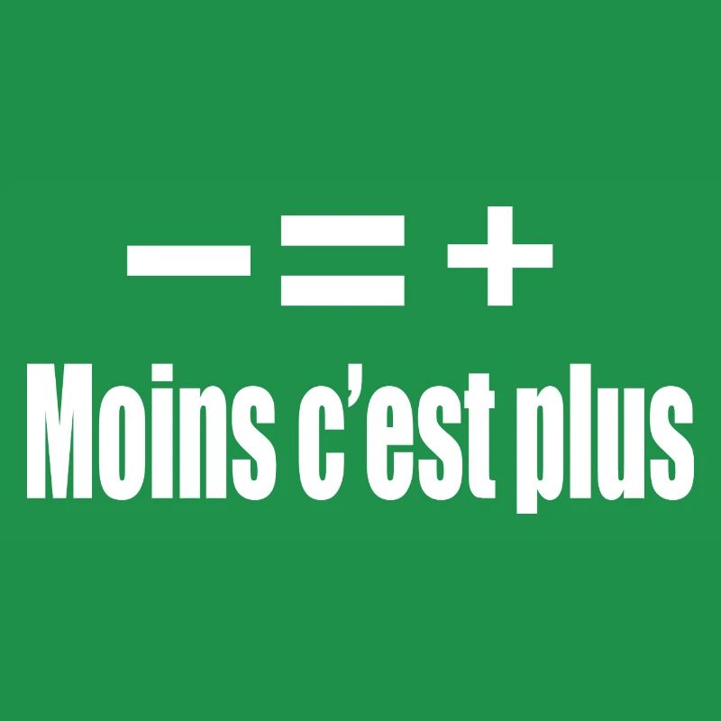 Moins C’est Plus