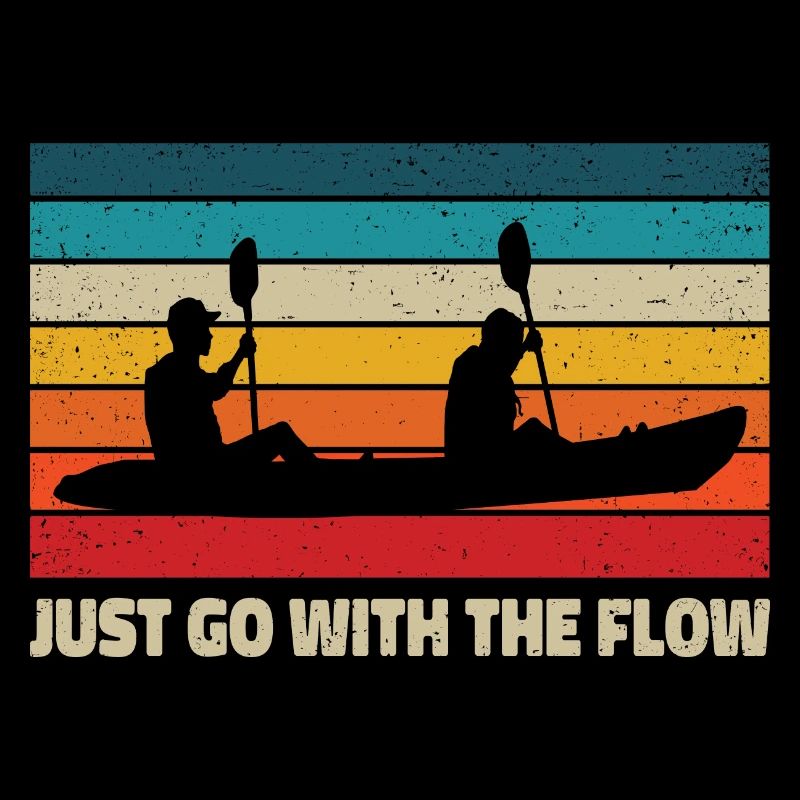 Just Go With The Flow Rowing Rower Kayaking Canoe