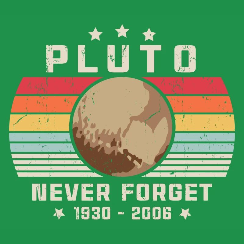 Never Forget Pluto Vintage Funny Retro Space
