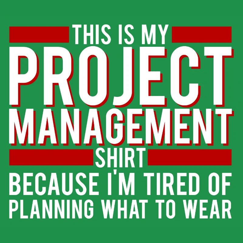Project Manager This Is My Project ManagementShirt