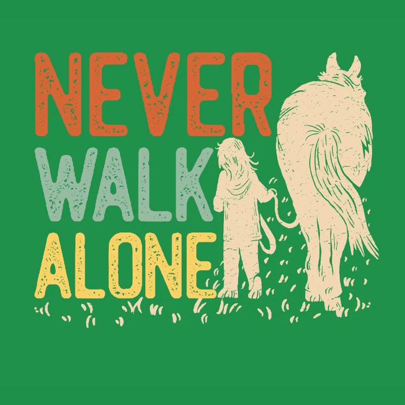 Never walk alone - Pferd - Vintage