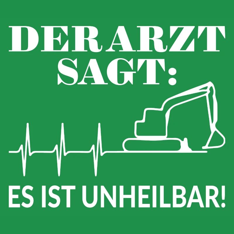 Baggerfahrer Geschenkidee Bagger Spruch