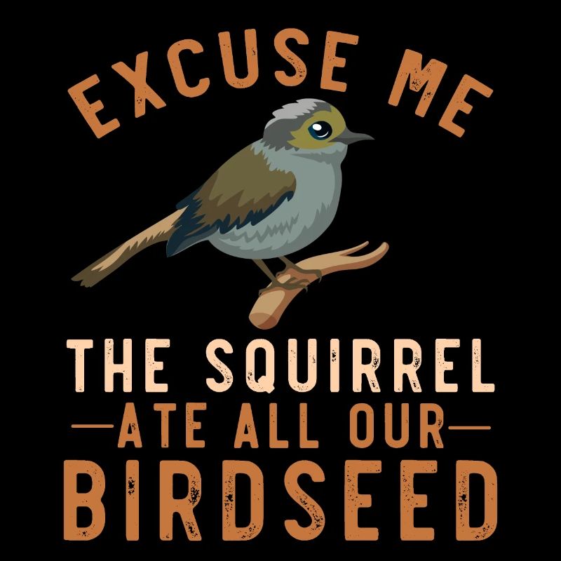 Bird Feeding Joke Garden Squirrel Problem