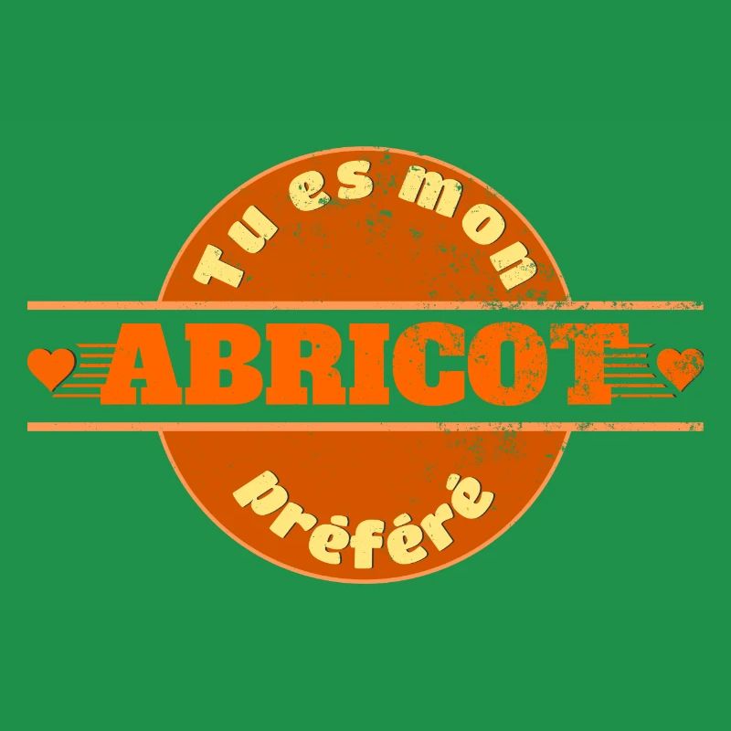 Tu es mon abricot préféré