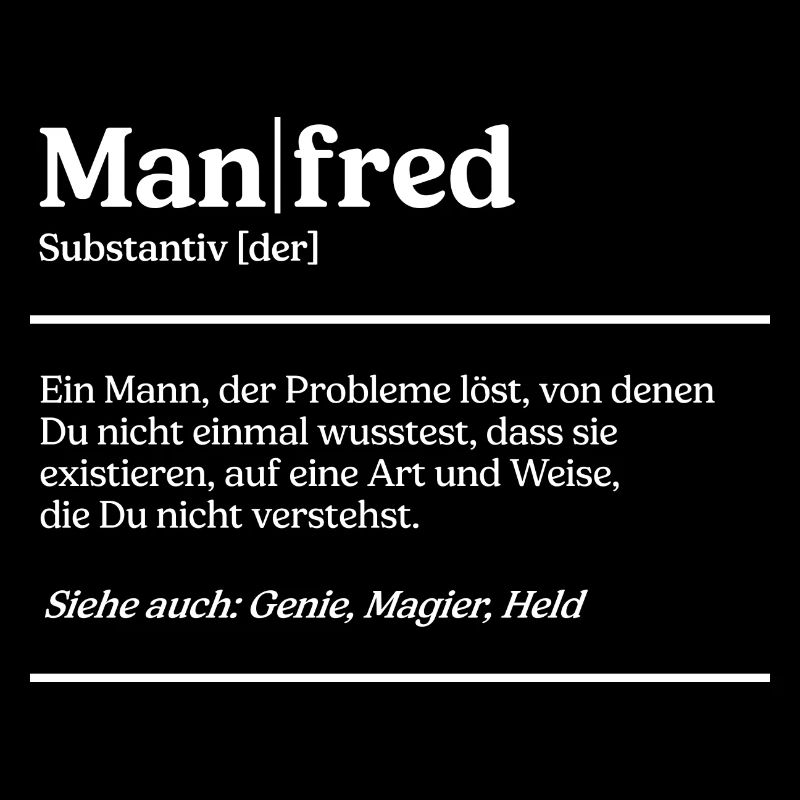 Manfred Name Definition Design für stolze Manfreds
