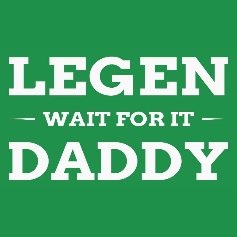 Lay - wait for it - Daddy