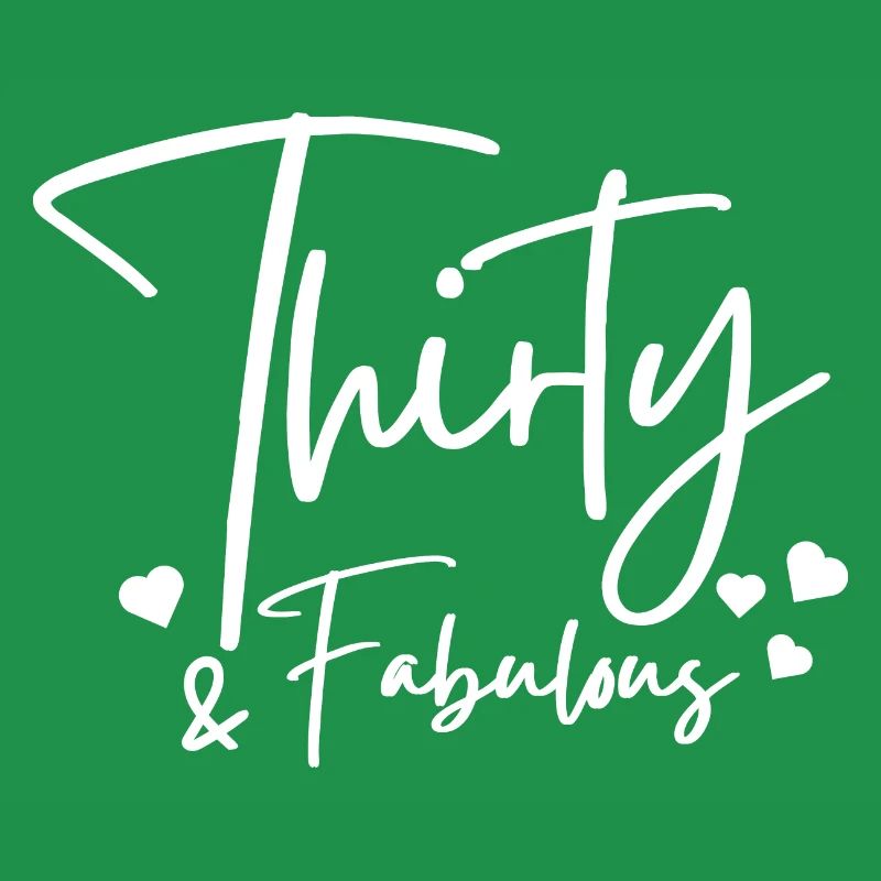Thirty fabulous