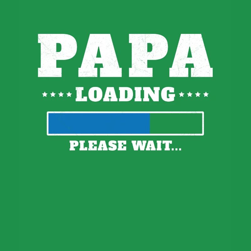Loading Dad Please wait