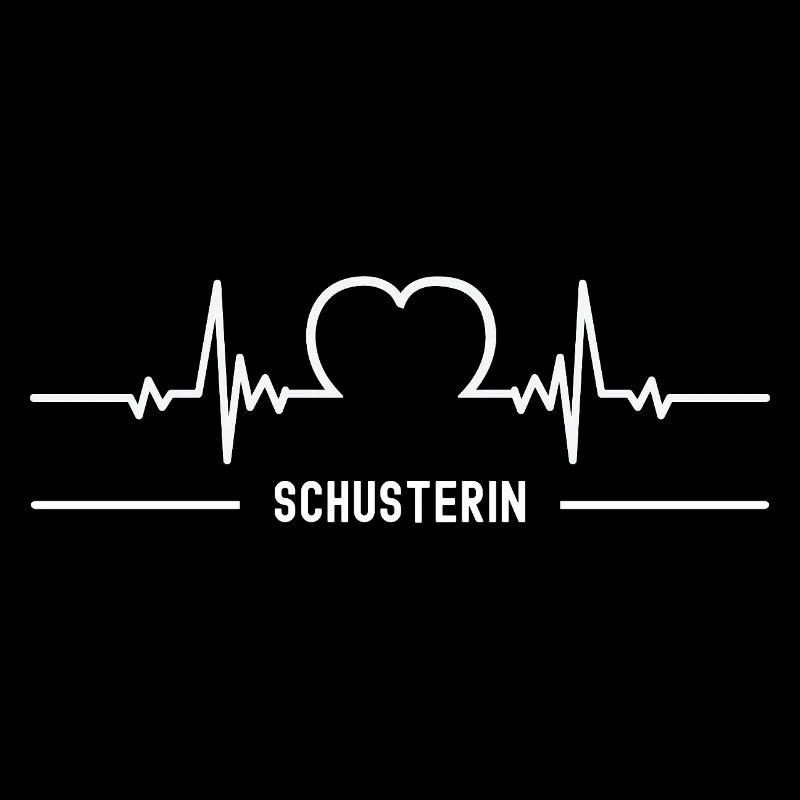 Schusterin Herzschlag Herz EKG Schusterei Beruf