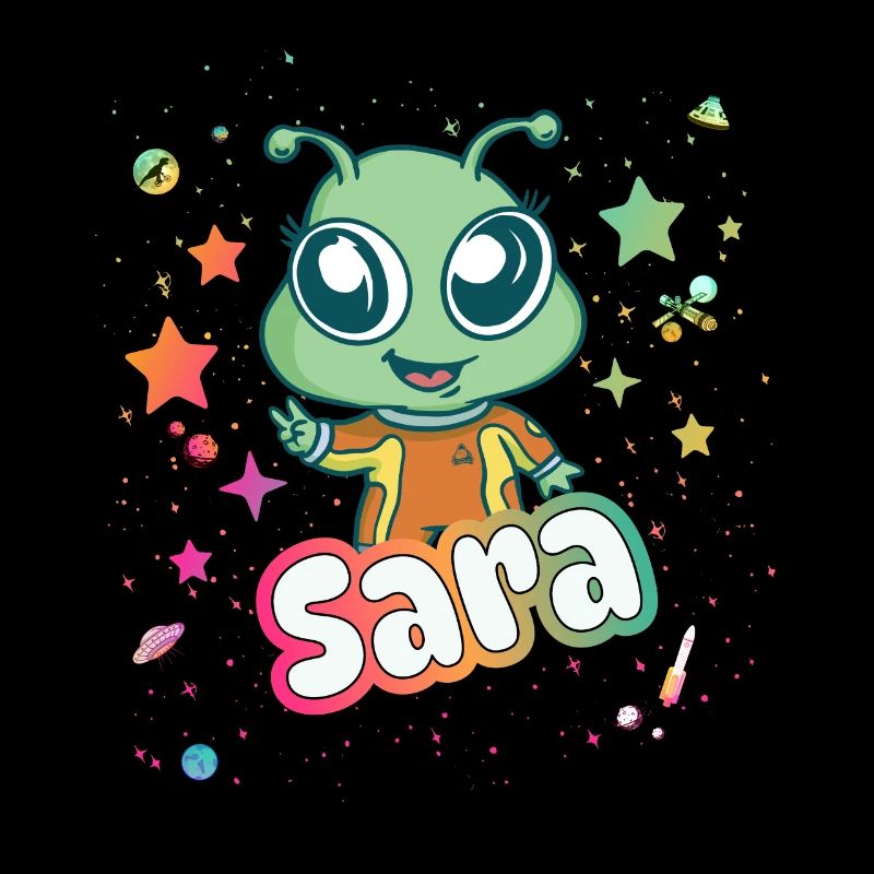 SARA - Schöner Mädchen Name mit süßem Alien