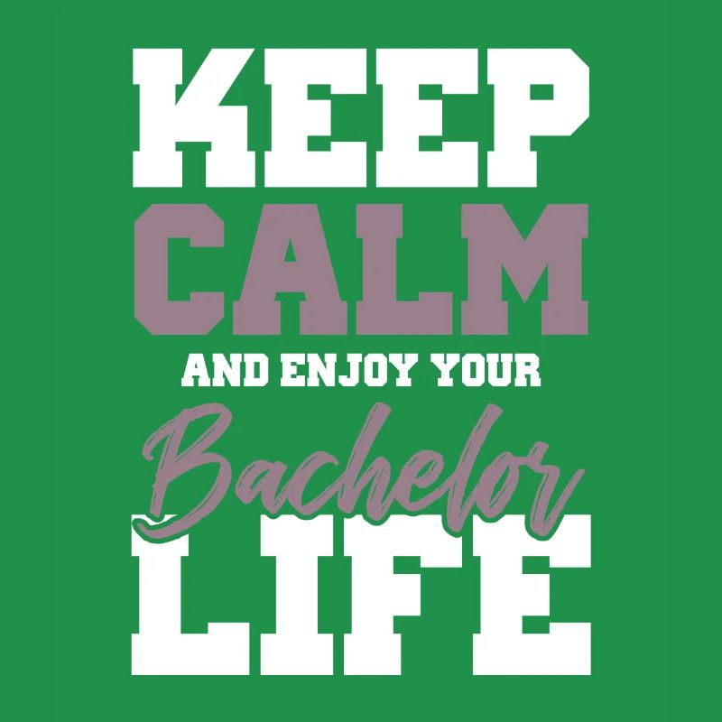 keep calm bachelor